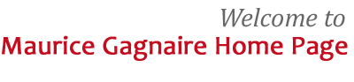 Maurice Gagnaire Home Page